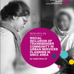SOCIAL INCLUSION OF TRANSGENDER COMMUNITY IN URBAN SERVICES PLANNING IN DNCC AREA