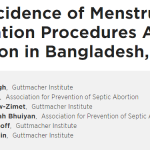The Incidence of Menstrual Regulation Procedures And Abortion in Bangladesh, 2010