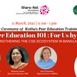 Launching Ceremony of ‘Peer Education 101: For Us by Us’ | Strengthening the CSE Ecosystem in Bangladesh
