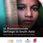 Child Marriage in Humanitarian Settings in South Asia – Study Results from Bangladesh and Nepal
