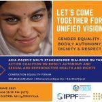 Asia-Pacific Multi-Stakeholder Dialogue on Bodily Autonomy and Sexual and Reproductive Health and Rights