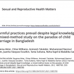 Research article: Harmful practices prevail despite legal knowledge: a mixed-method study on the paradox of child marriage in Bangladesh
