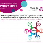 Breaking The Silence on Infertility: Policy Brief