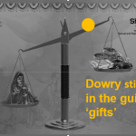 Dowry still exists in the guise of ‘gifts’